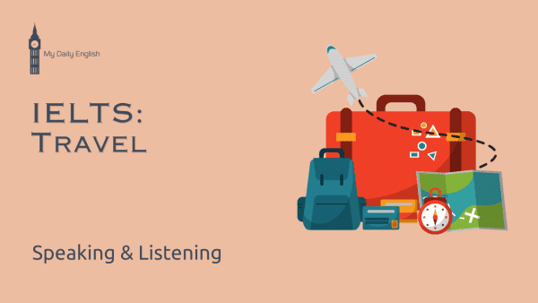 IELTS: Travel